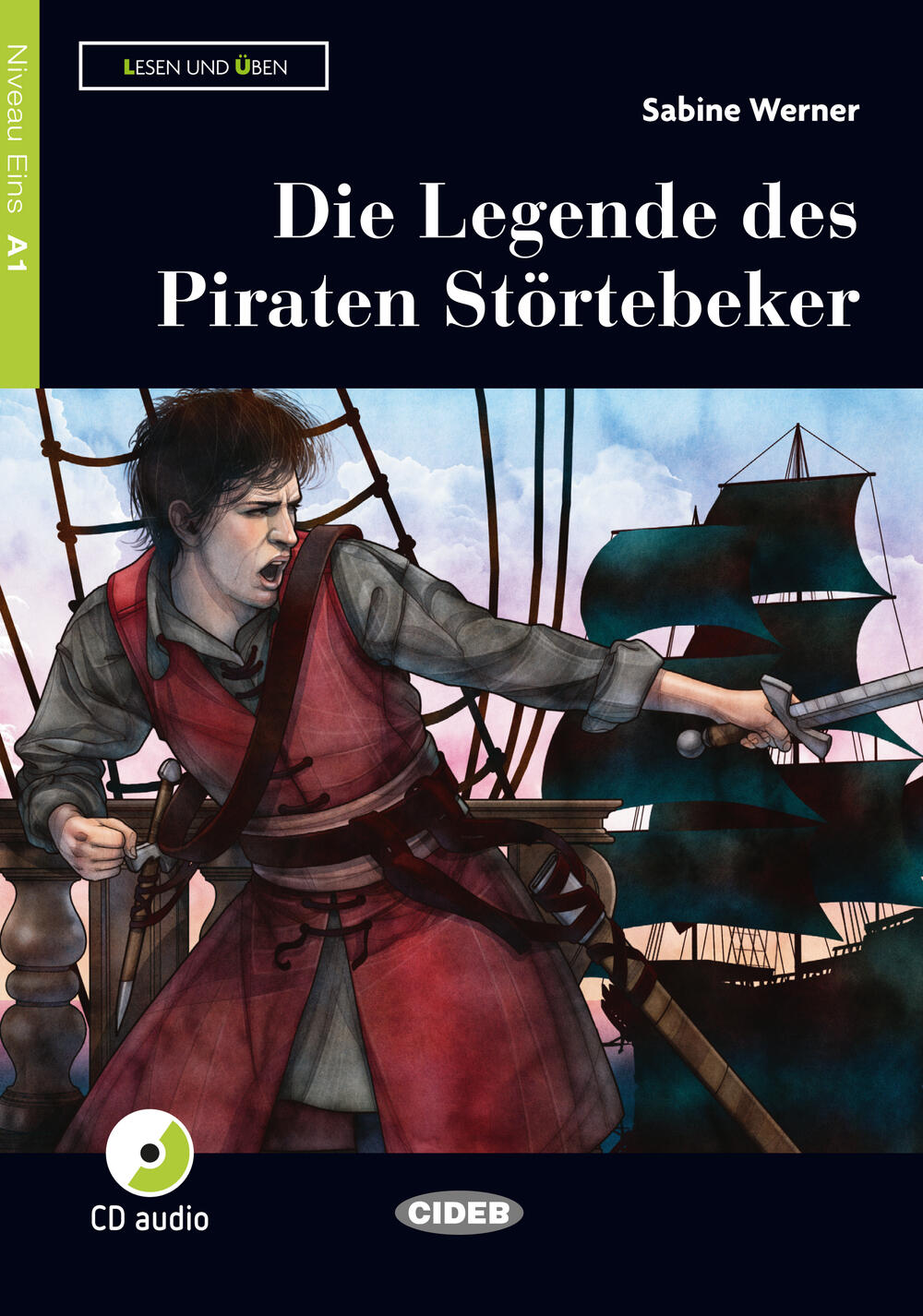 Jungen Die Legende Des Piraten Störtebeker. Buch Und Audio-Cd | Werner, Sabine
