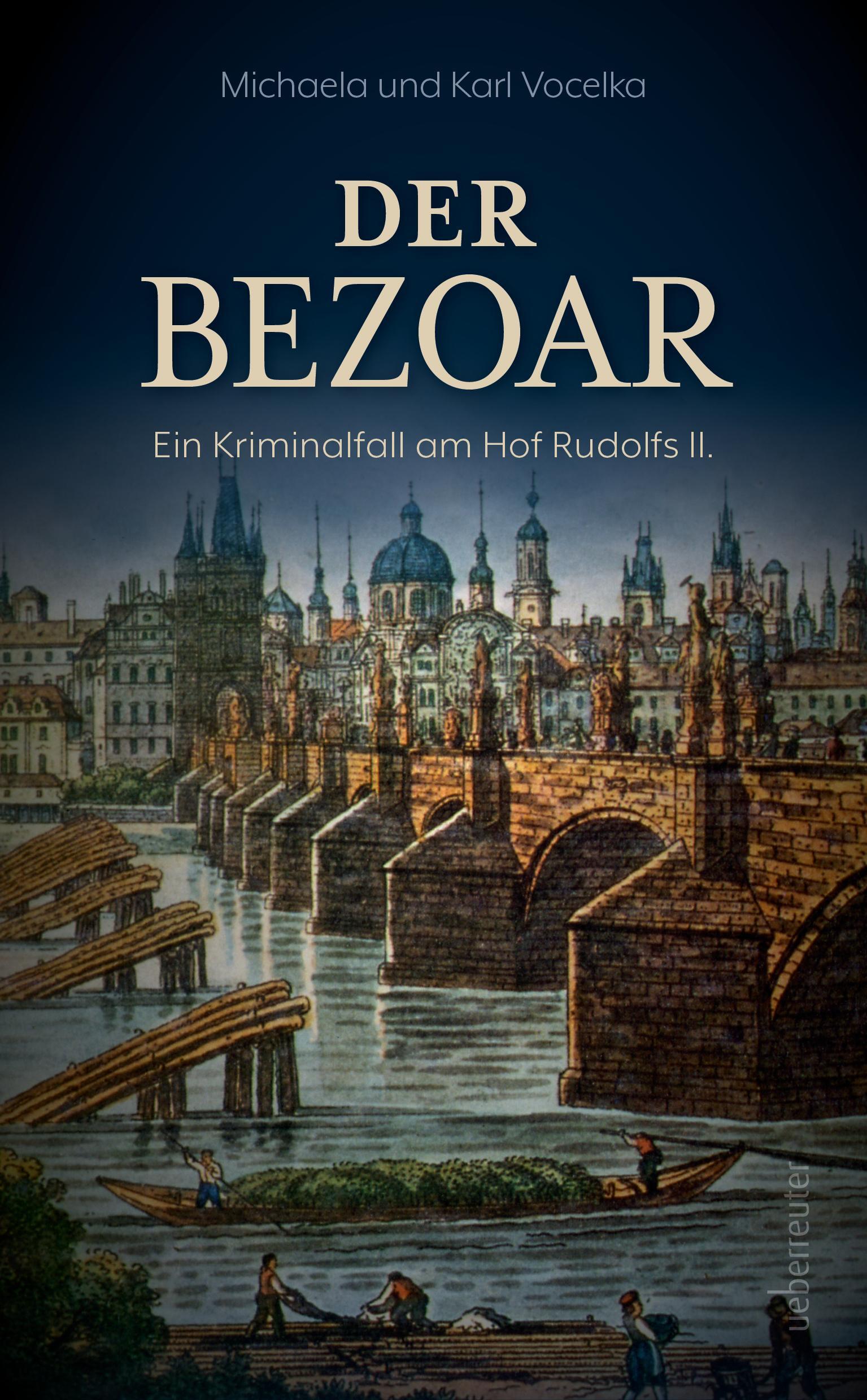 Der Bezoar | Vocelka, Michaela; Vocelka, Karl