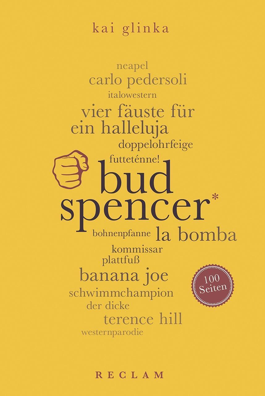 Bud Spencer. 100 Seiten, Glinka, Kai