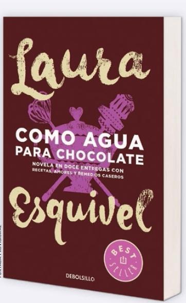 Como agua para chocolate | Esquivel, Laura