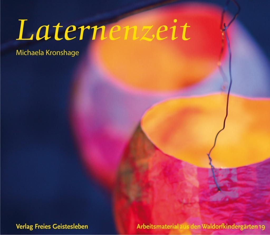 Laternenzeit | Kronshage, Michaela