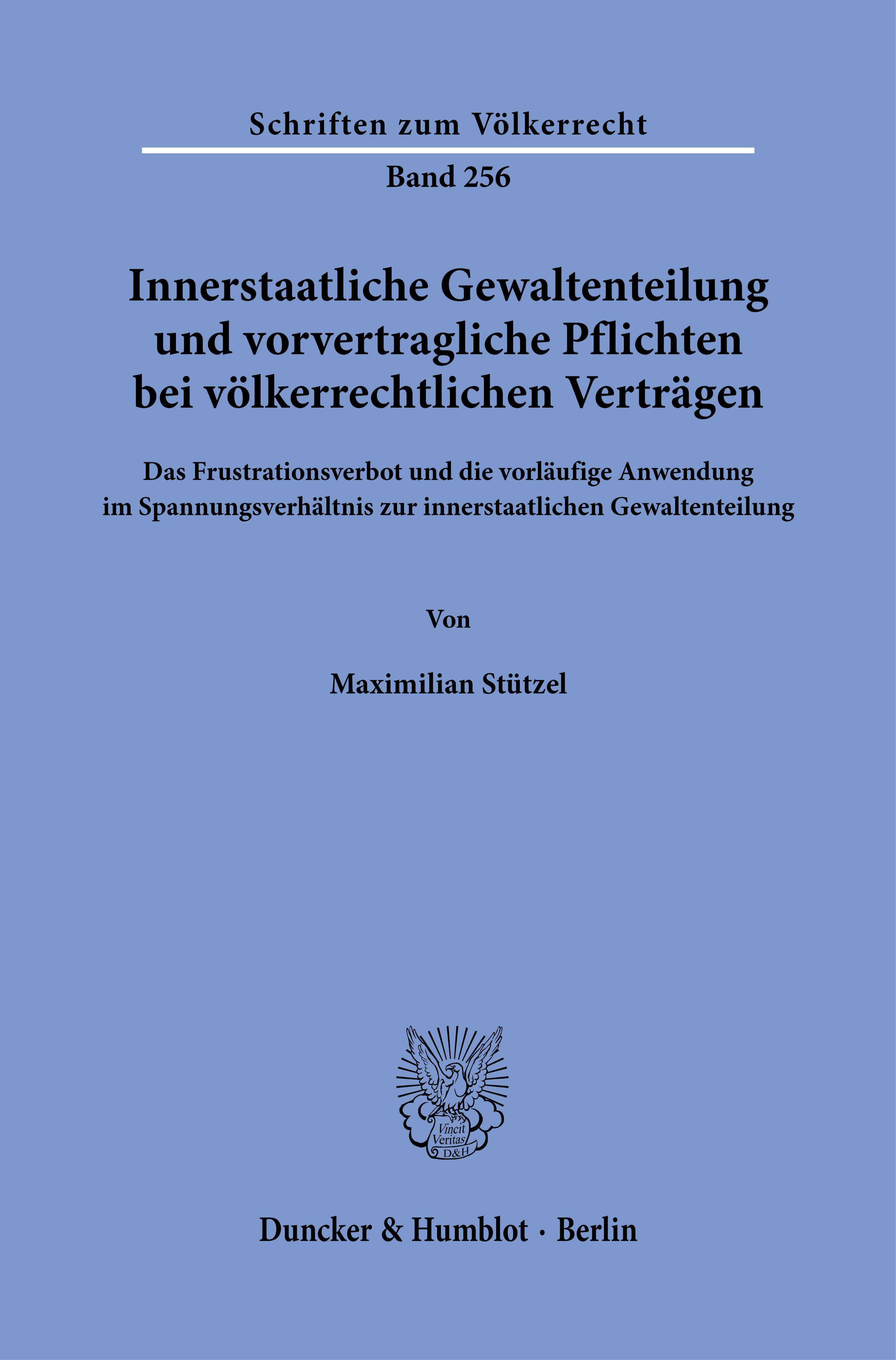 Innerstaatliche Gewaltenteilung Und Vorvertragliche Pflichten Bei ...