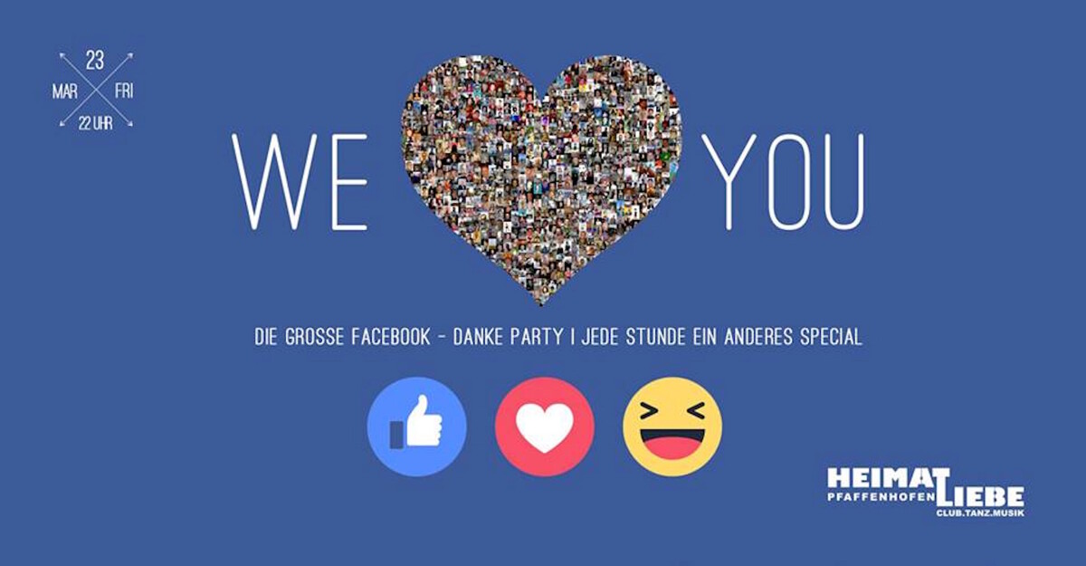 WE <3 YOU! Die große Facebook - Danke Party