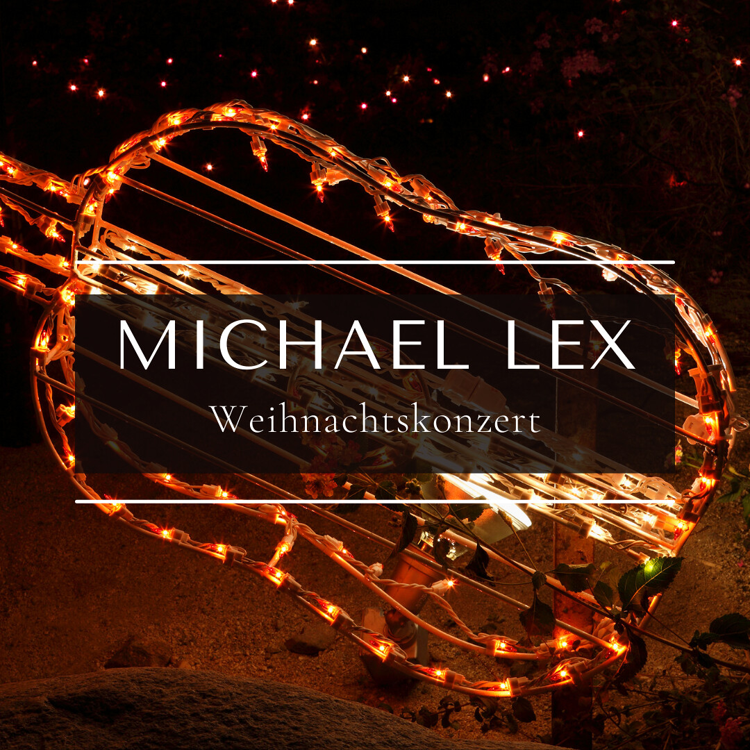 Weihnachtskonzert mit Michael Lex