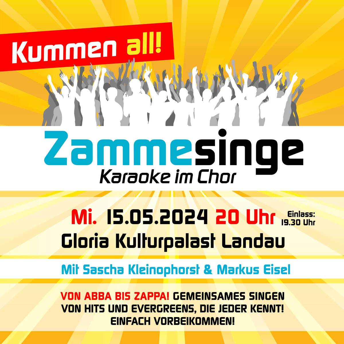 ZAMMESINGE - Karaoke im Chor im Gloria Kulturpalast in Landau