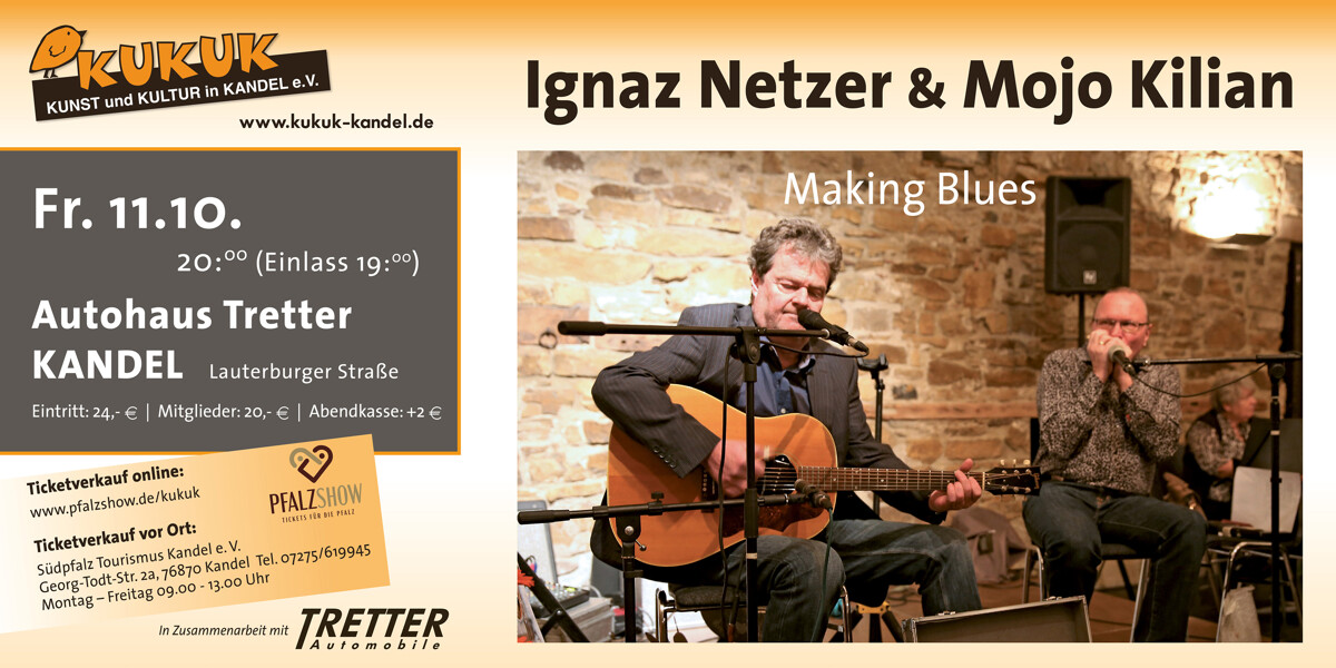 Ignaz Netzer & Mojo Kilian mit "Making Blues" in Kandel