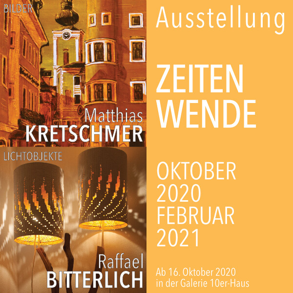 Ausstellung "ZEITENWENDE" in der Galerie 10er-Haus