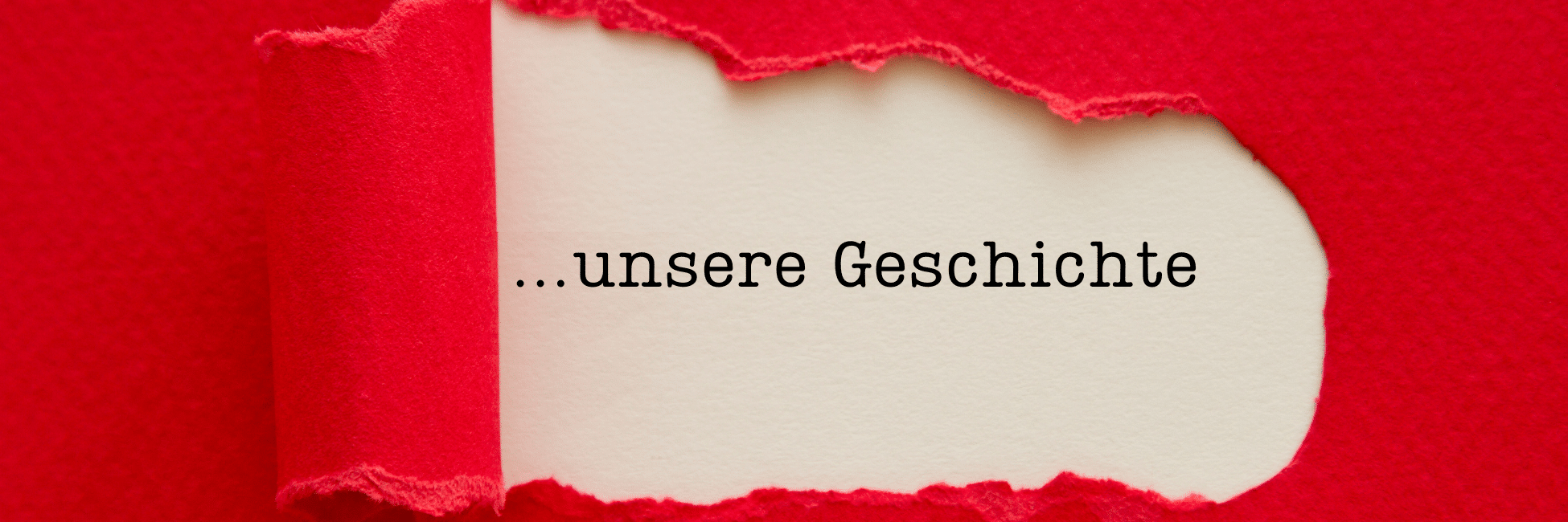 Unsere Geschichte