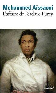 Aissaoui Mohammed: L'affaire de l'esclave furcy