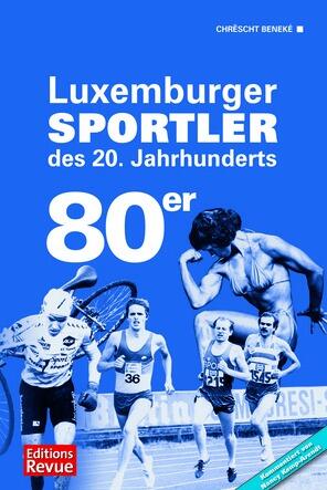 Luxembourg sportsman of the 20th century: 80s