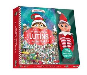 Whelon Chuck: Ou sont caches les lutins du pere noel ? coffret avec lutin farceur