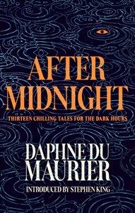 Du Maurier, Daphne: After Midnight
