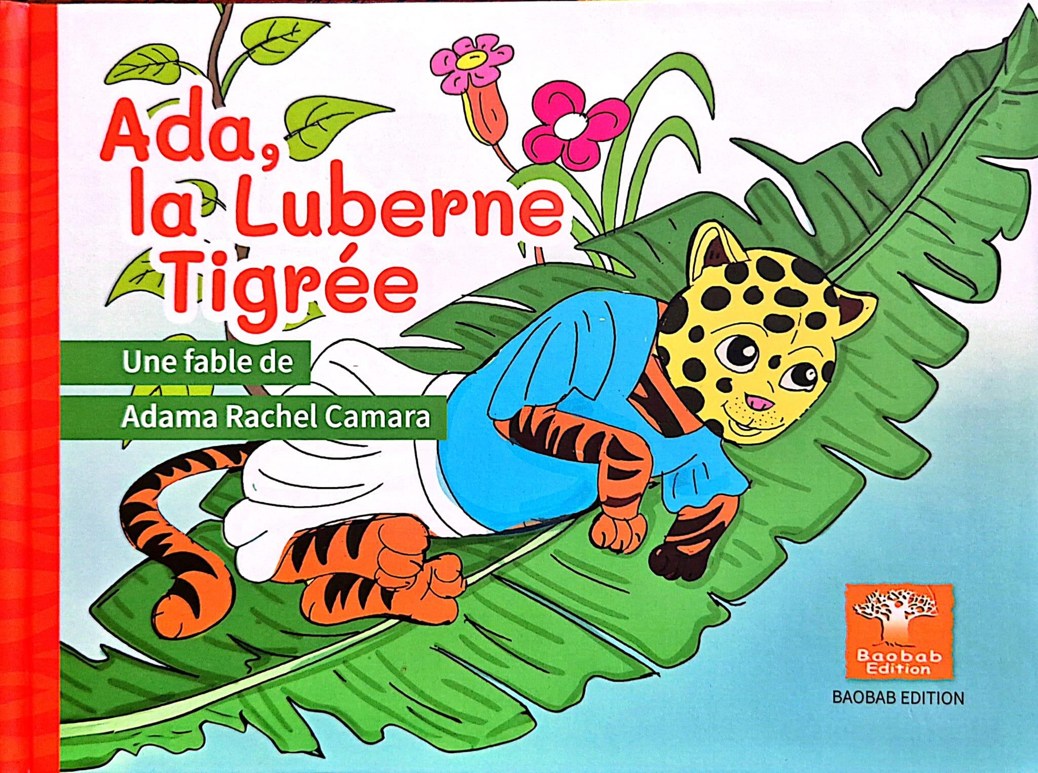 Ada, la Luberne Tigrée