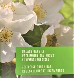 Livres sur les animaux et la nature Patrimoine Roses pour le Luxembourg