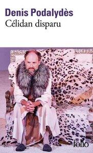 Podalydes Denis: Celidan disparu