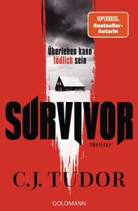 Goldmann Verlag Penguin Tudor, C J: Survivor Thriller Letzshop