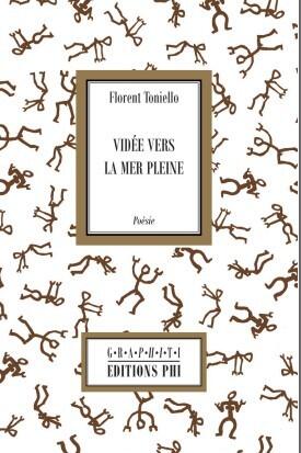 Toniello F: Vidée vers la mer pleine (poésie)