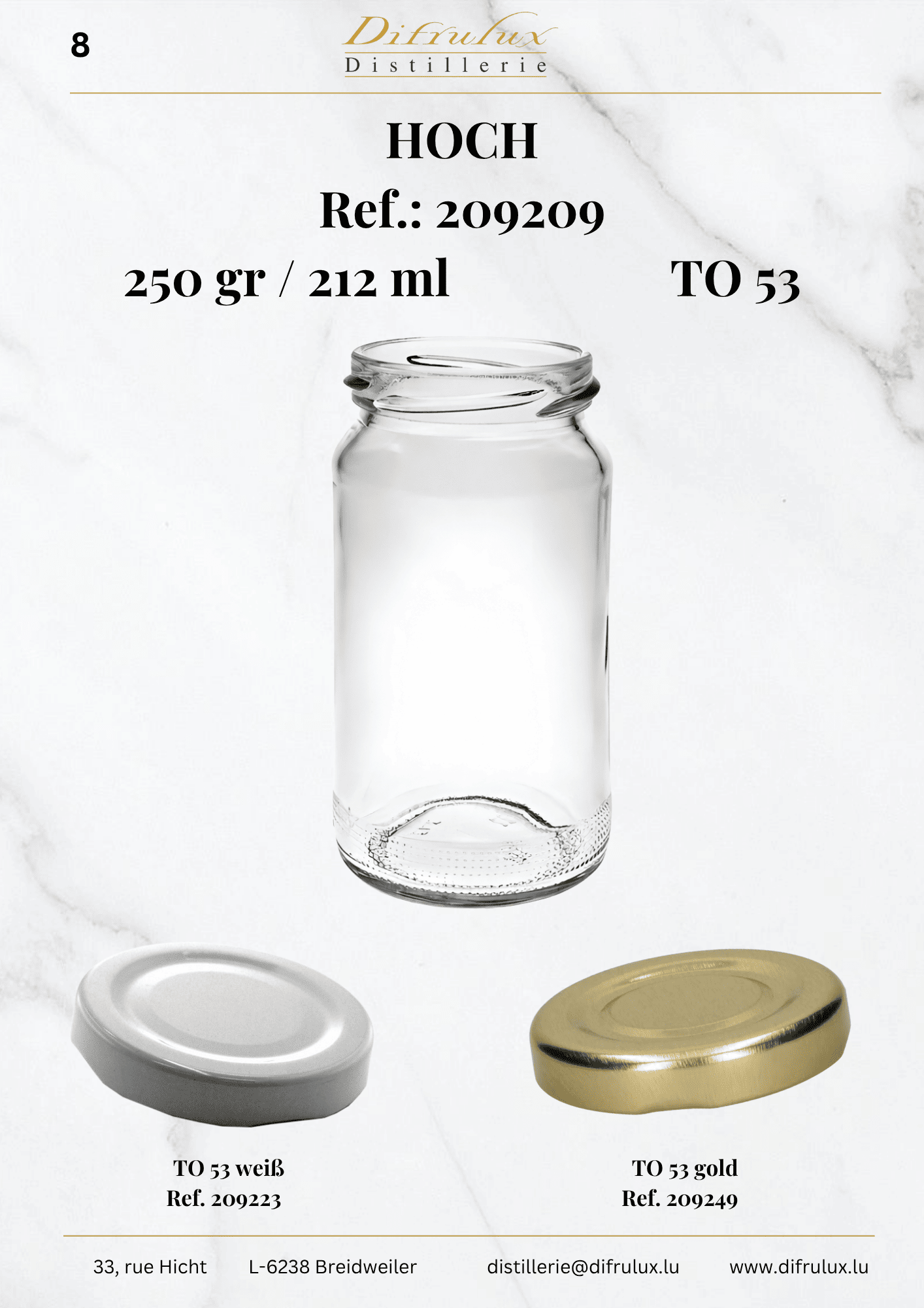 Haut - Pot à miel, 250 g / 212 ml, TO 53