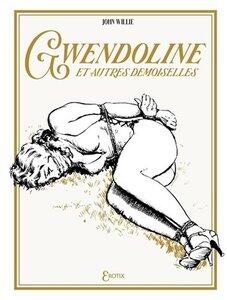 Willie John: Gwendoline et autres demoiselles