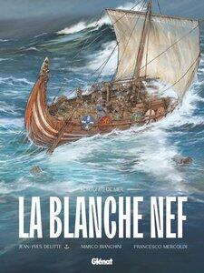 Delitte/Bianchini: La blanche nef