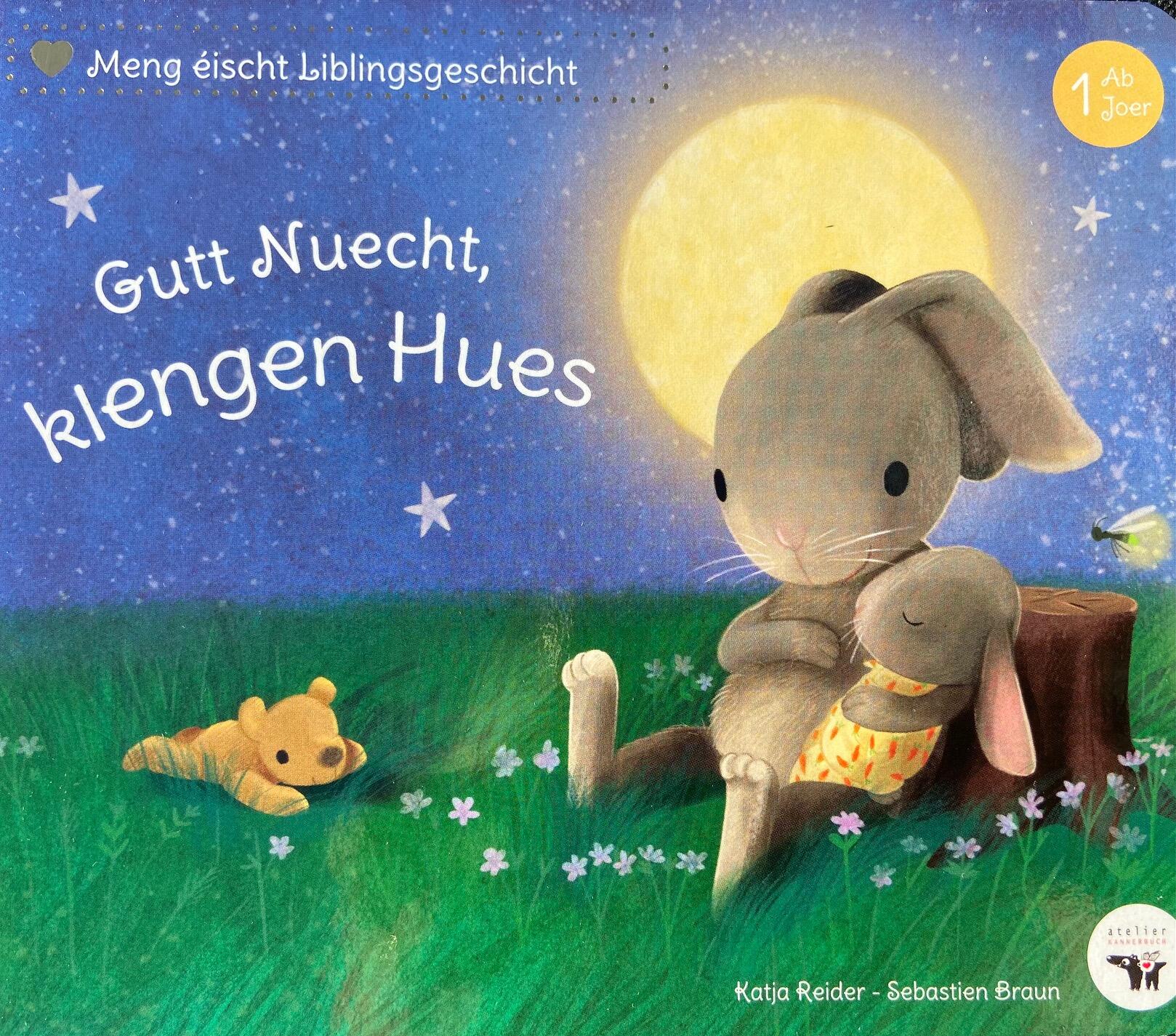 Fonkelneit Pappbillerbuch: Gutt Nuecht, klengen Hues