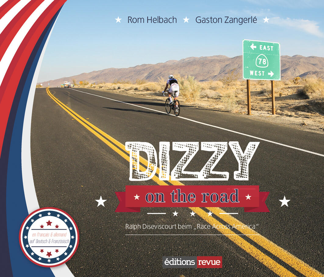 DIZZY on the road - Race Across America - Ralph Diseviscourt