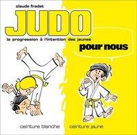 BUDO Fradet Claude Judo pour nous ceintures blanche Letzshop
