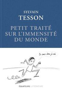 Tesson: Petit traite sur l'immensite du monde illustre