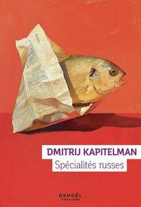 Kapitelman Dmitrij: Specialites russes