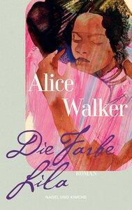 Walker, Alice: Die Farbe Lila Roman