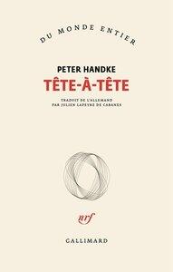Handke Peter: Tete-a-tete