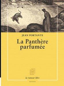 Portante Jean: La panthere parfumee