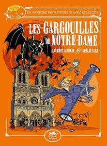 Sarn/Audouin: Les aventures fantastiques de sacre-coeur (vol.5) : les gargouilles de notre-dame