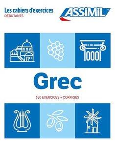 Guglielmi J-P.: Grec debutants (cahier d'exercices) - 160 exercices + corriges