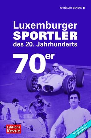 Luxemburger Sportler des 20. Jahrhunderts: 70er