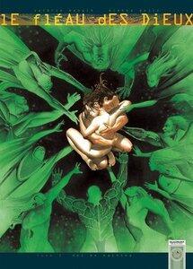 Gajic/Mangin: Le fleau des dieux t05 - dei ex machina