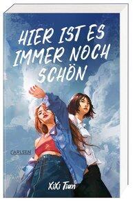 Tian, XiXi: Hier ist es immer noch schön