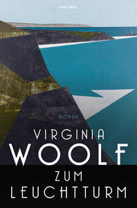 Woolf, Virginia: Zum Leuchtturm Roman