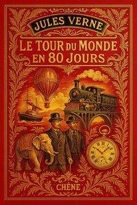 Verne Jules: Le tour du monde en 80 jours