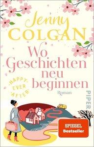 Colgan, Jenny: Happy Ever After - Wo Geschichten neu beginnen Roman, Happy-Ever-After-Reihe 3