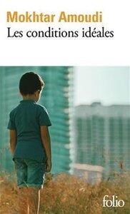 Amoudi, Mokhtar: Les conditions idéales folio 7460