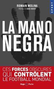 Molina Romain: La mano negra