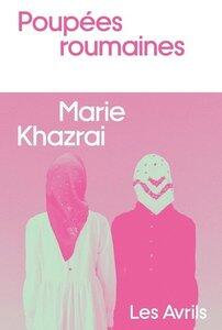 Khazrai Marie: Poupees roumaines