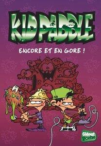 Midam: Kid paddle - poche - tome 05 - encore et en gore !
