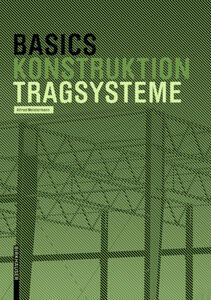 Meistermann, Alfred: Basics Tragsysteme Basics