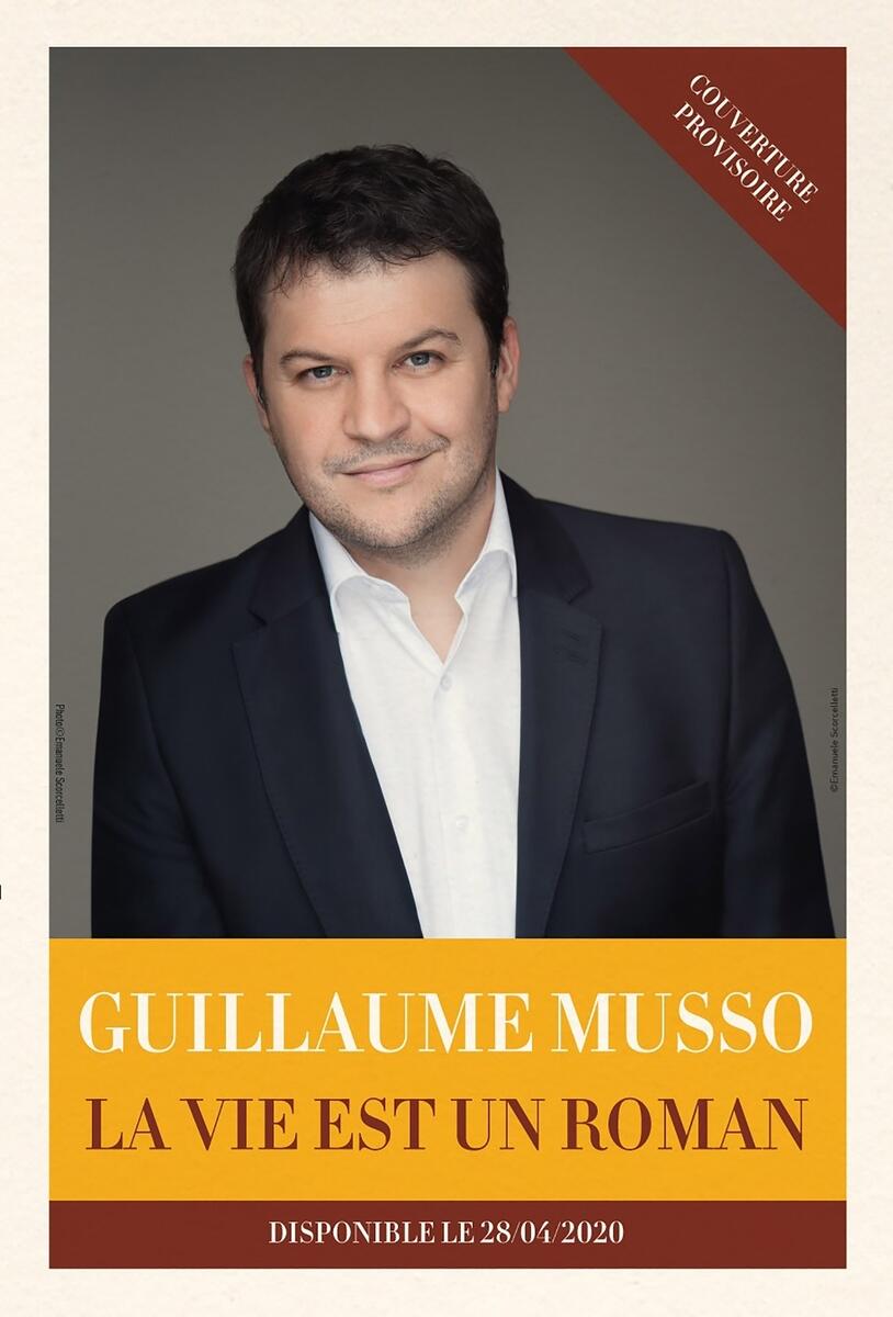 La vie est un roman - édition collector : Guillaume Musso