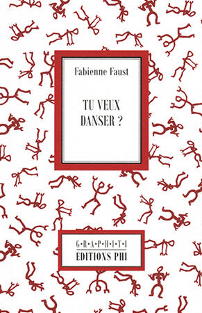 FAUST FABIENNE: TUE VEUX DANSER ?