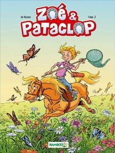Du Peloux: Zoe et pataclop - tome 03