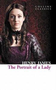 James, Henry: The Portrait of a Lady Collins Classics