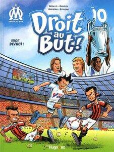 Garrera/Davoine: Droit au but - tome 10